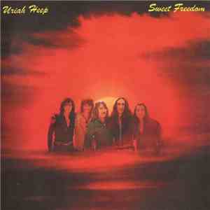 Uriah Heep - Sweet Freedom