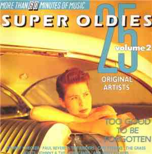 Various - 25 Super Oldies Vol. 2 - Too Good To Be Forgotten