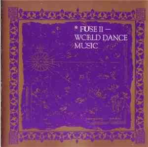 Various - Fuse II - World Dance Music