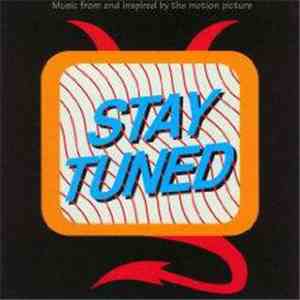 Various - (Music From And Inspired By The Motion Picture) Stay Tuned