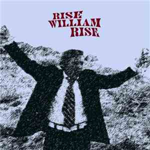 Various - Rise William Rise