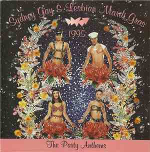Various - Sydney Gay & Lesbian Mardi Gras 1995 (The Party Anthems)