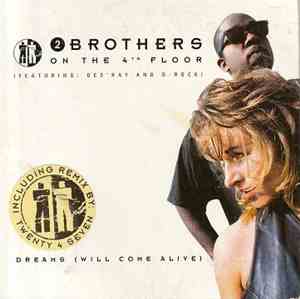 2 Brothers On The 4th Floor Featuring Des'Ray And D-Rock - Dreams (Will Com ...