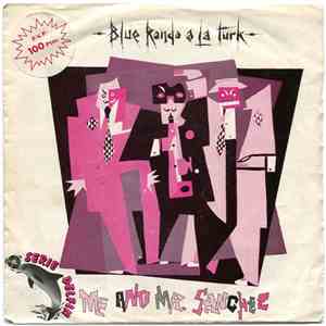 Blue Rondo À La Turk - Me And Mr. Sanchez