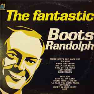 Boots Randolph - The Fantastic Boots Randolph