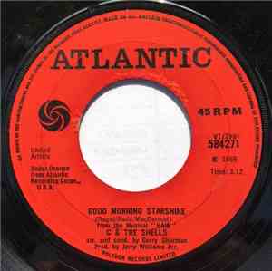 C & The Shells - Good Morning Starshine