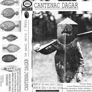 Cantenac Dagar - Le seul gris / Edju