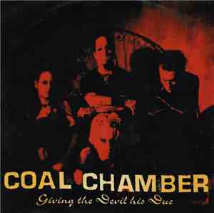 Coal Chamber - Giving The Devil His Due