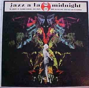 Coleman Hawkins, Ruby Braff, Jimmy McPartland, Eddie Bert, Joe Newman - Jazz A La Midnight