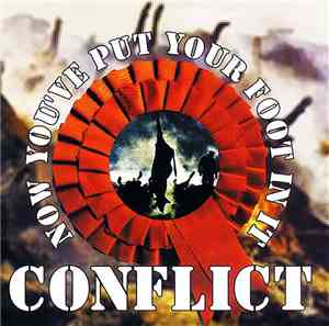 Conflict  - Now You've Put Your Foot In It