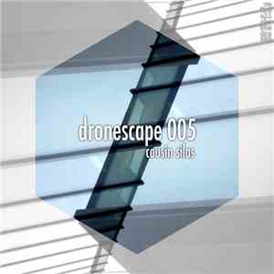 Cousin Silas - Dronescape 005