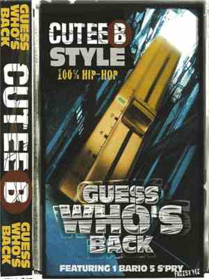 Cutee B - Guess Who's Back