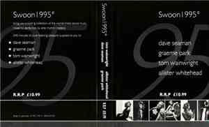 Dave Seaman, Graeme Park, Tom Wainwright, Allister Whitehead - Swoon 1995
