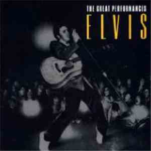 Elvis Presley - The Great Performances
