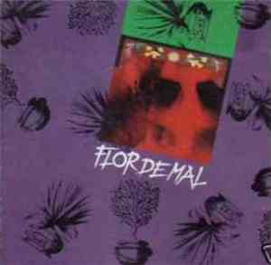 Flor De Mal - Flor De Mal