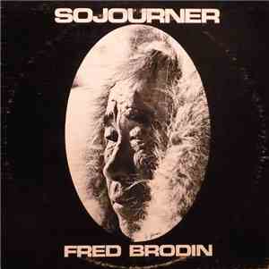 Fred Brodin - Sojourner