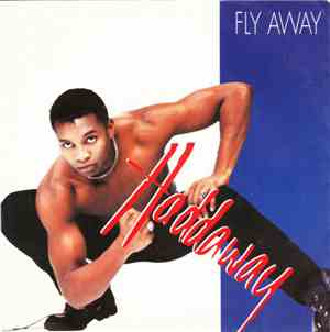 Haddaway - Fly Away