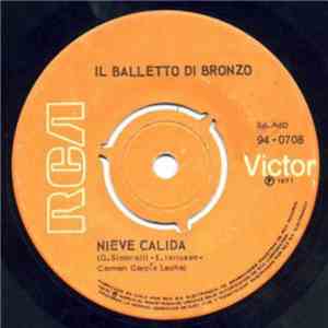 Il Balletto Di Bronzo - Nieve Calda