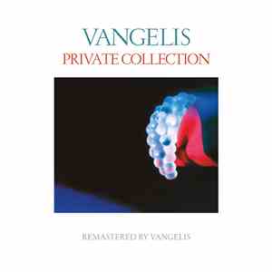 Jon & Vangelis - Private Collection (Remastered)