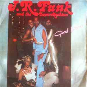 J.R. Funk And The Love Machine - Good Lovin' / Make Your Body Move