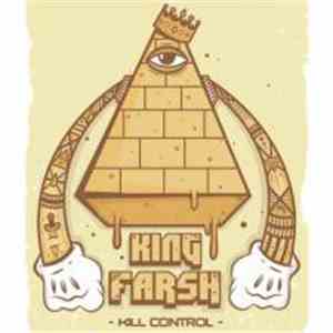 Kill Control - King Farsh