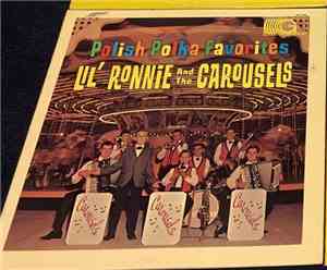 Lil' Ronnie And The Carousels - Polish Polka Favorites
