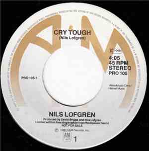Nils Lofgren - Cry Tough / Goin' Back