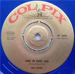 Nina Simone - Come On Back, Jack / You've Been Gone Too Long