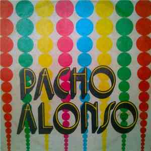 Pacho Alonso - Ritmo A Lo Pacho