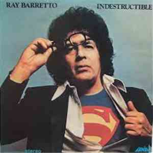 Ray Barretto - Indestructible