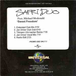 Safri Duo Feat. Michael McDonald - Sweet Freedom