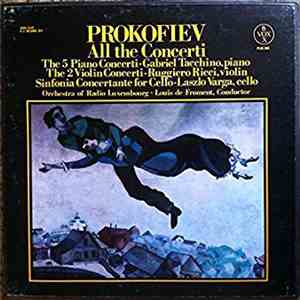 Sergei Prokofiev - Prokofiev All the Cocerti