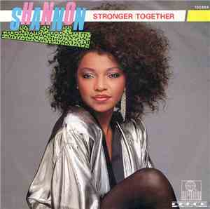 Shannon - Stronger Together