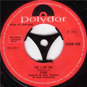 Slade - Coz I Luv You