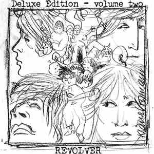 The Beatles - Revolver Deluxe Edition Vol. Two