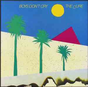 The Cure - Boys Don't Cry