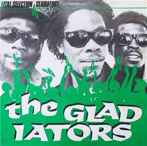 The Gladiators - Vital Selection