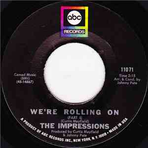 The Impressions - We're Rolling On