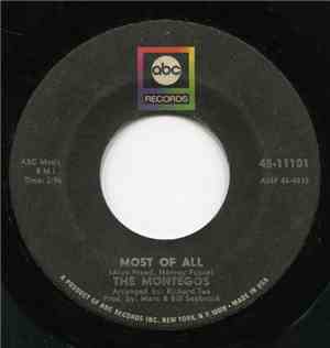 The Montegos - Most Of All