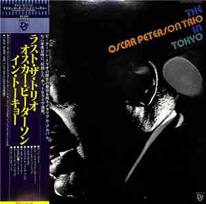 The Oscar Peterson Trio - In Tokyo (Live At The Palace Hotel)