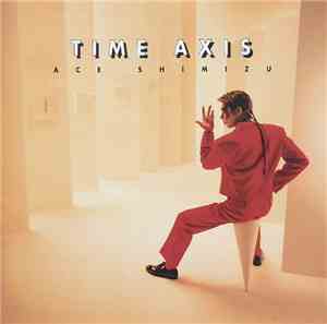 エース清水 - Time Axis