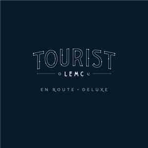 Tourist Lemc - En Route