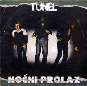 Tunel - Noćni Prolaz