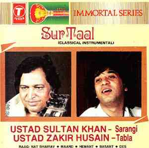 Ustad Sultan Khan, Ustad Zakir Husain - Sur Taal (Classical Instrumental)