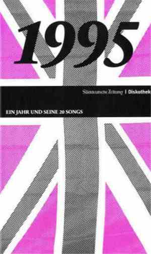 Various - 1995 (Ein Jahr Und Seine 20 Songs)