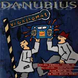 Various - Danubius Vígállomás