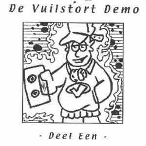 Various - De Vuilstort Demo Deel 1