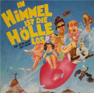 Various - Im Himmel Ist Die Hölle Los