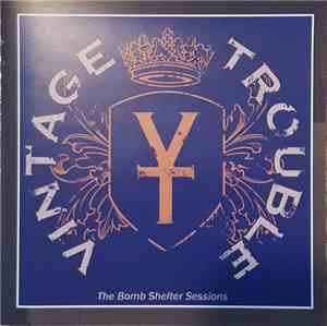 Vintage Trouble - The Bomb Shelter Sessions