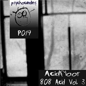 Acidfloor - 808 Acid Vol. 3